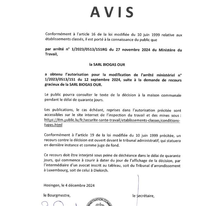 Avis au public – Autorisation pour la modification de l’arrêté ministériel no. 1/2023/0513/151 du 12 septembre 2024 suite à une demande de recours en gracieux (Biogas Our Sàrl.)