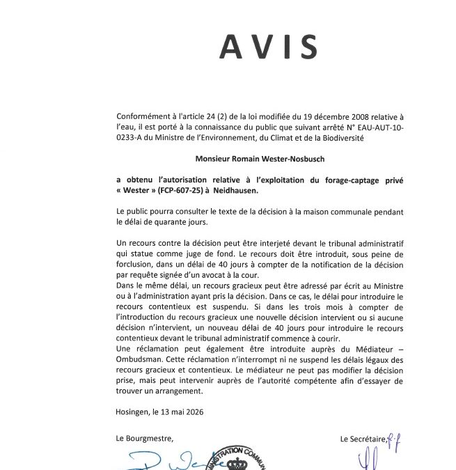 Avis au public – Autorisation relative à l’exploitation du forage-captage privé “Wester” à Neidhausen