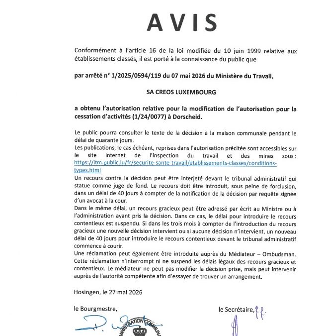 Avis au public – Autorisation pour la modification de l’autorisation pour la cessation d’activités (1/24/0077) à Dorscheid (Creos Luxembourg S.A.)