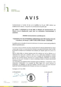 Avis au public - Autorisation relative à l'exploitation d'un site d'installations radiotechniques à Consthum, Um Knupp (Orange Communication Luxembourg S.A.)