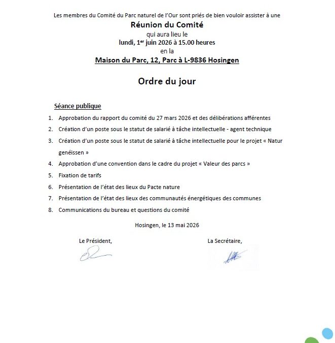 Convocation – Réunion du comité du Parc Naturel de l’Our, le 1 juin 2026