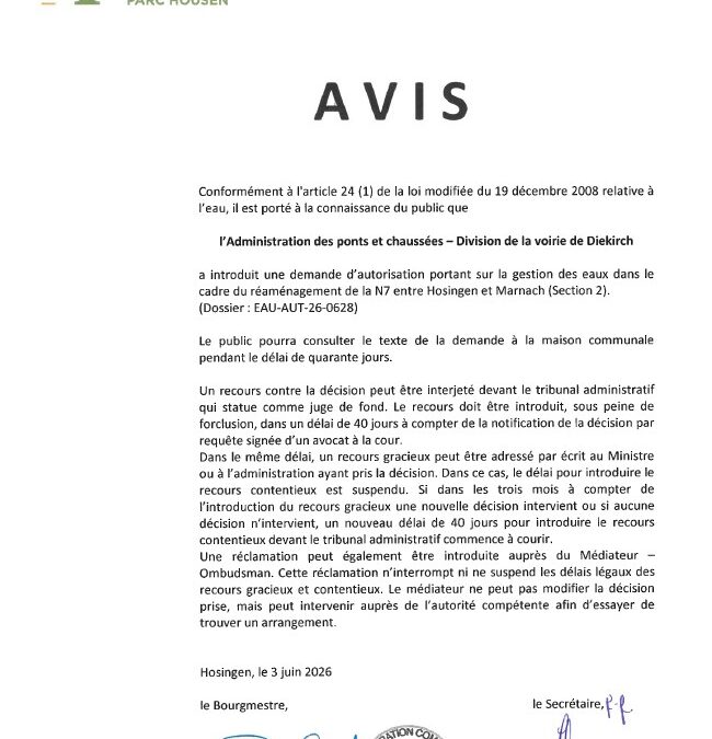 Avis au public – Demande d’autorisation portant sur la gestion des eaux dans le cadre du réaménagement de la N7 entre Hosingen et Marnach (section 2) (Administration des ponts et chaussées)