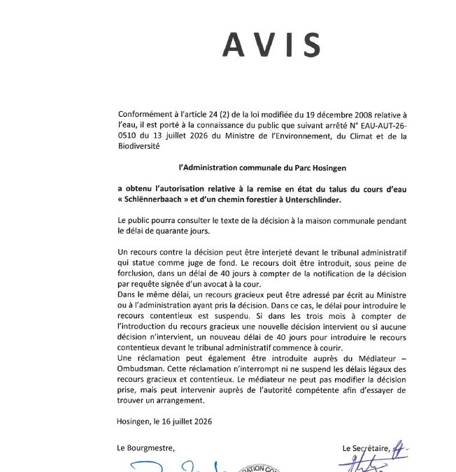 Avis au public – Autorisation relative à la remise en état du talus du cours d&rsquo;eau « Schlënnerbaach » et d&rsquo;un chemin forestier à Unterschlinder
