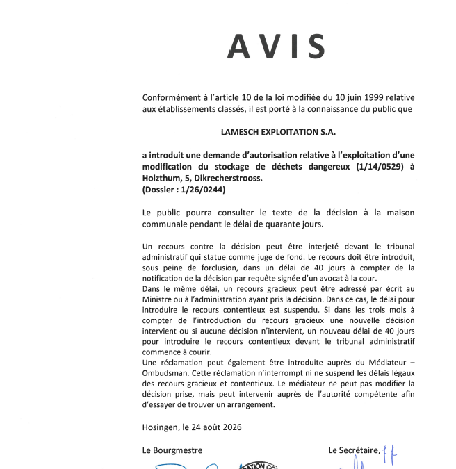 Avis au public – Demande d&rsquo;autorisation relative à l&rsquo;exploitation d&rsquo;une modification du stockage de déchets dangereux à Holzthum (Lamesch Exploitations S.A.)