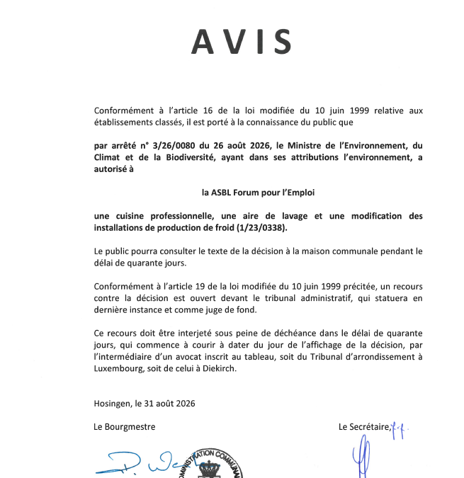 Avis au public – Autorisation relative à l&rsquo;exploitation d&rsquo;une cuisine professionnelle et d&rsquo;une aire de lavage ainsi qu&rsquo;à une modification des installations de production de froid (Forum pour l&rsquo;Emploi Asbl)