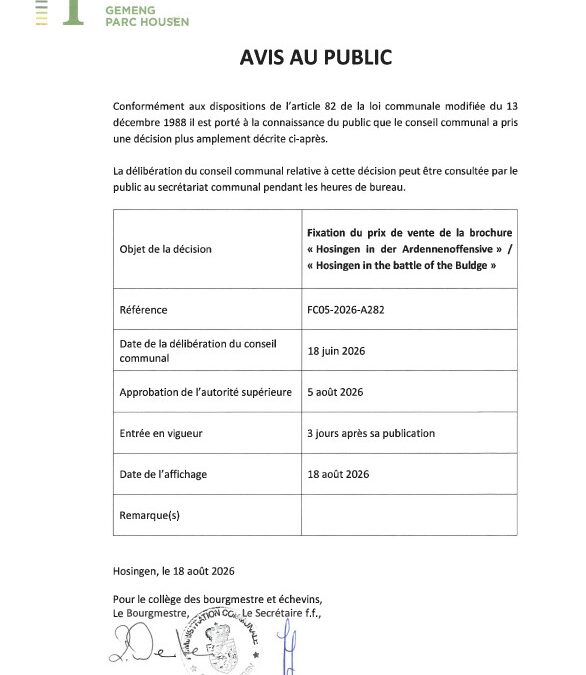 Avis au public – Fixation du prix de vente de la brochure « Hosingen in der Ardennenoffensive »