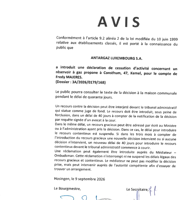 Avis au public – Introduction d&rsquo;une déclaration de cessation d&rsquo;activité concernant un réservoir à gaz propane à Consthum (Antargaz Luxembourg S.A.)