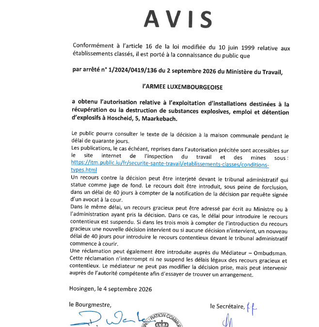 Avis au public – Autorisation relative à l&rsquo;exploitation d&rsquo;installations destinées à la récupération ou à la destruction de substances explosives, emploi et détention d&rsquo;explosifs à Hoscheid/Maarkebaach (Armée luxembourgeoise)