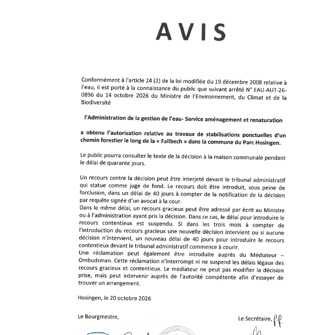 Avis au public – Autorisation relative aux travaux de stabilisations ponctuelles d&rsquo;un chemin forestier le long de la « Fallbech » (AGE)